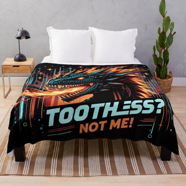 Item preview, Toothless? Not Me! designed and sold by Dungeon-Depot.