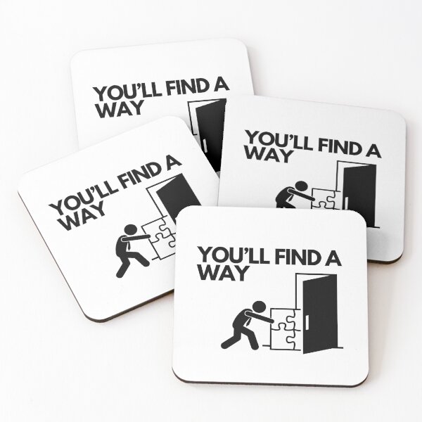 Item preview, You'll find a way designed and sold by Bananobanini.