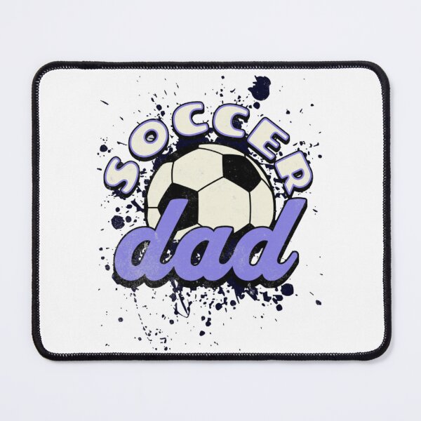 Item preview, Soccer Dad design designed and sold by TVShowtime _.