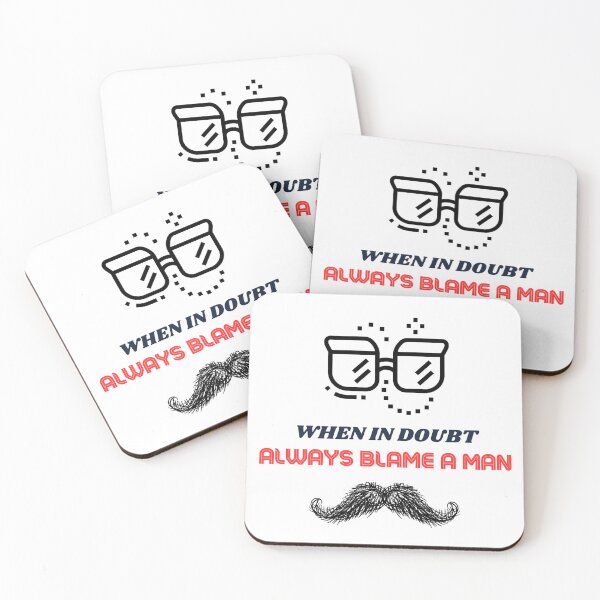 Item preview, When In Doubt Always Blame A Man  designed and sold by JaaCreativeShop.