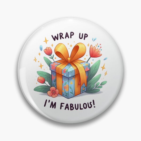 Item preview, Gift: Wrap up, I'm fabulous! designed and sold by Dungeon-Depot.