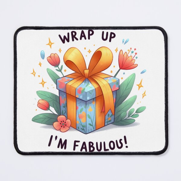 Item preview, Gift: Wrap up, I'm fabulous! designed and sold by Dungeon-Depot.