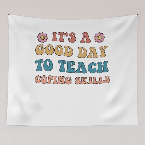 Item preview, Its a Good Day to Teach Coping Skills designed and sold by SakuraPxl.