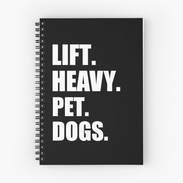 Item preview, Lift Heavy Pet Dogs, Gym Work Weightlifting designed and sold by SakuraPxl.