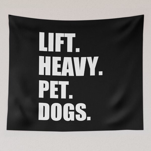Item preview, Lift Heavy Pet Dogs, Gym Work Weightlifting designed and sold by SakuraPxl.