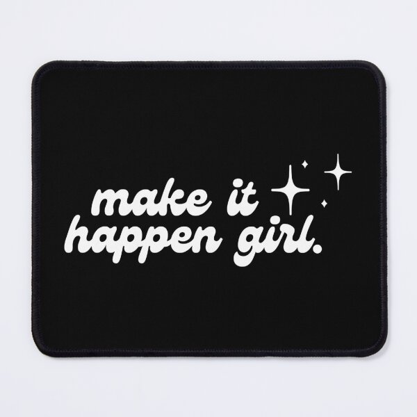 Item preview, Make It Happen Girl designed and sold by BookishHaven.