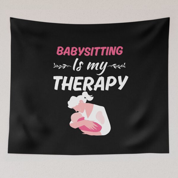 Item preview, Babysitting is my therapy, funny babysitter job or profession sayings quotes, best babysitter designed and sold by NBSStore.