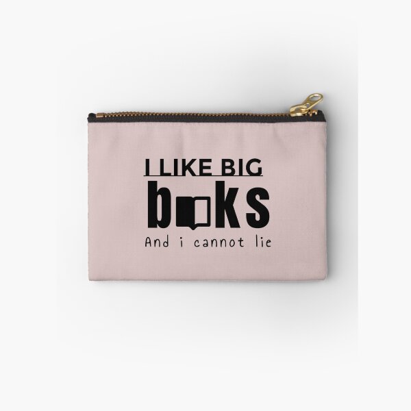 Item preview, I LIKE BIG BOOKS AND I CANNOT LIE  designed and sold by BYNANA80.