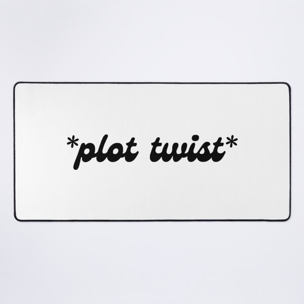 Item preview, Plot Twist designed and sold by BookishHaven.