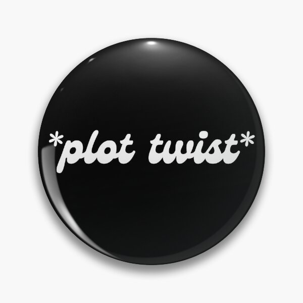 Item preview, Plot Twist designed and sold by BookishHaven.