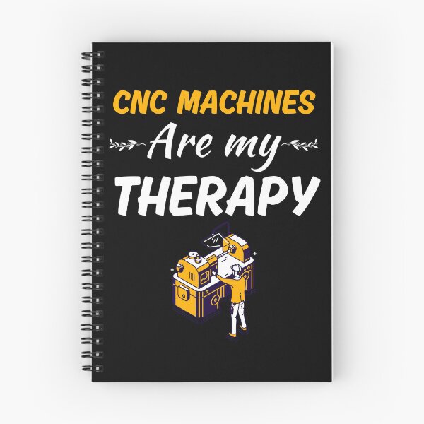 Item preview, CNC machines are my therapy, funny cnc machinist, cnc machine operator job quote designed and sold by NBSStore.
