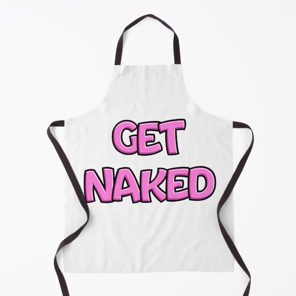 Item preview, GET NAKED designed and sold by Lahaine1317.