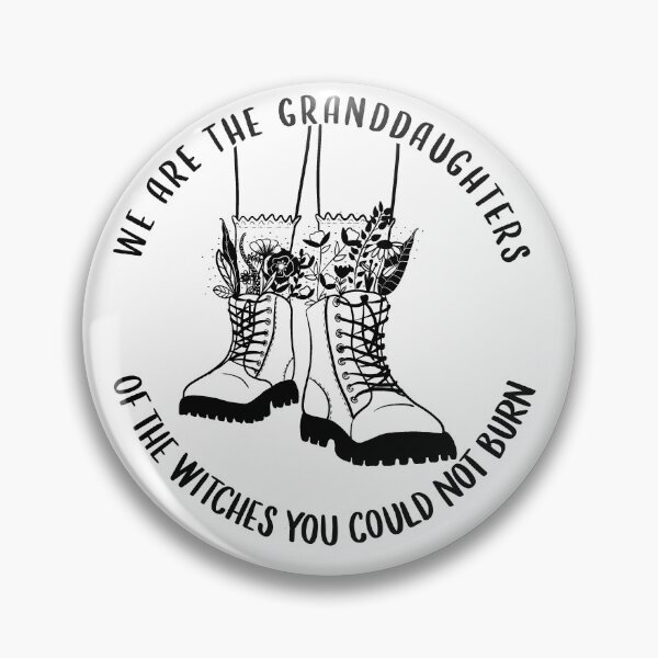 Item preview, We are the granddaughters often the witches you couldn't burn designed and sold by fraueleinK.