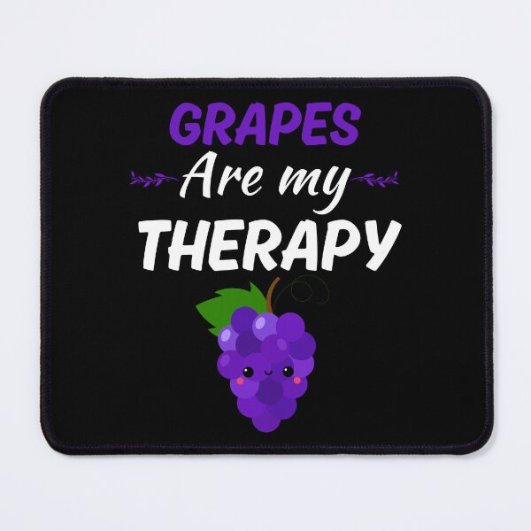 Item preview, Grapes are my therapy, funny grapes lover designed and sold by NBSStore.