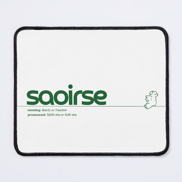 Item preview, Saorise (Irish Name), Perfect for anyone named Saorise designed and sold by KatanaCreative.