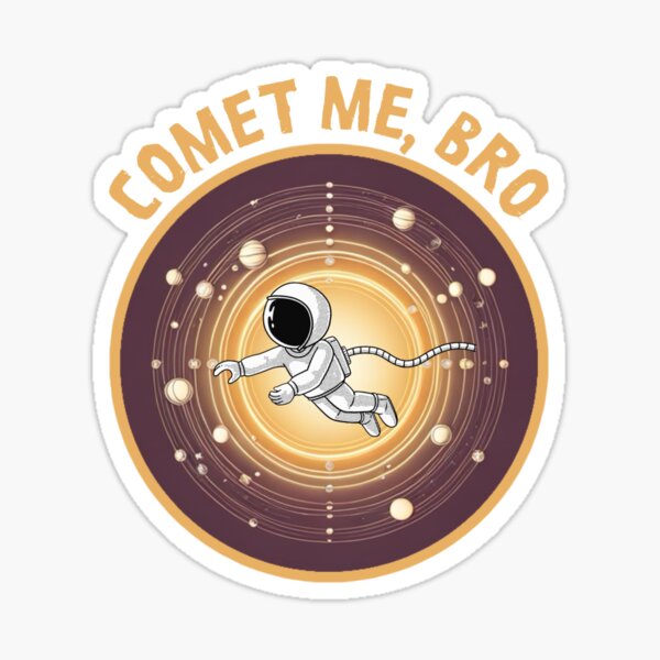 Item preview, Funny and cool astronaut comet design. Astrophysics humor. designed and sold by Unitepeople.