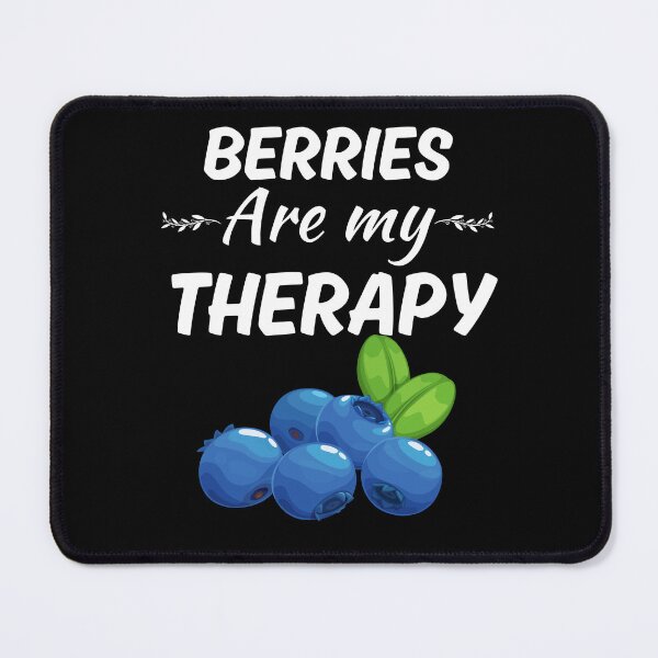Item preview, Berries are my therapy, berries lover designed and sold by NBSStore.