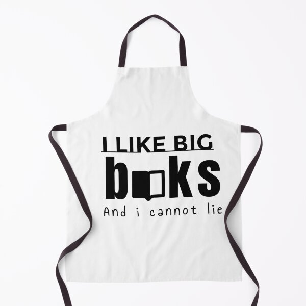 Item preview, I LIKE BIG BOOKS AND I CANNOT LIE  designed and sold by BYNANA80.