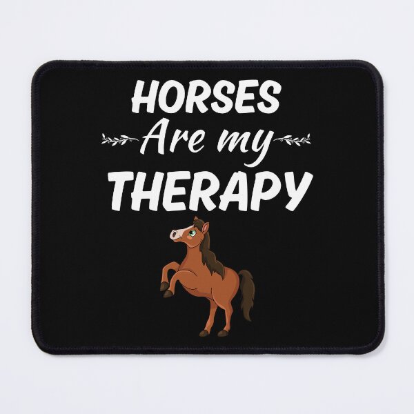 Item preview, Horses are my therapy, funny horse owner or horse farmer saying designed and sold by NBSStore.
