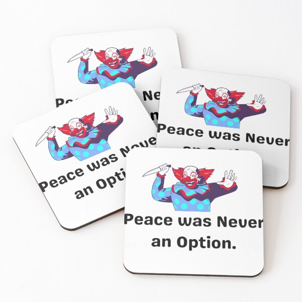 Item preview, Peace was never an option? funny clown with knife designed and sold by NaaEchDesign ⭐⭐⭐⭐⭐.