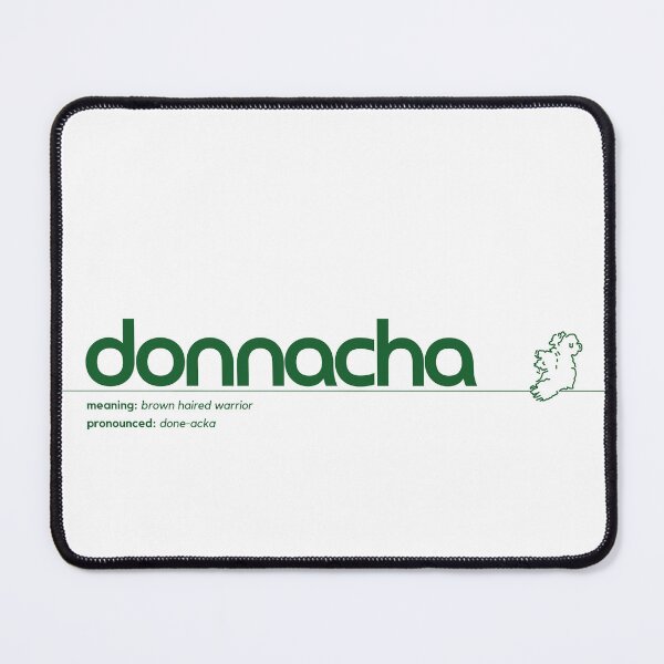 Item preview, Donnacha (Irish Name), Perfect for anyone named Donnacha designed and sold by KatanaCreative.