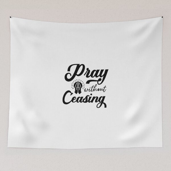 Item preview, Bible verse Pray without ceasing designed and sold by BibleProject.