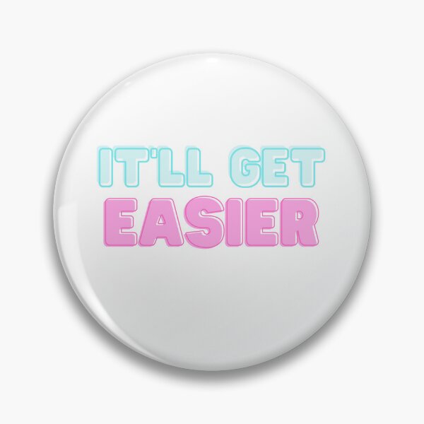 Item preview, It'll get easier, motivational designed and sold by EditsByRonnie ..
