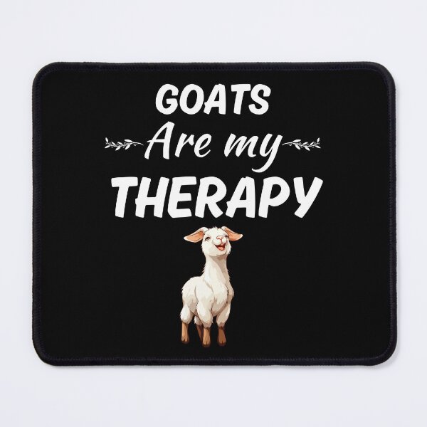 Item preview, Goats are my therapy, funny goat whisperer, goat dad or goat mom quote saying designed and sold by NBSStore.