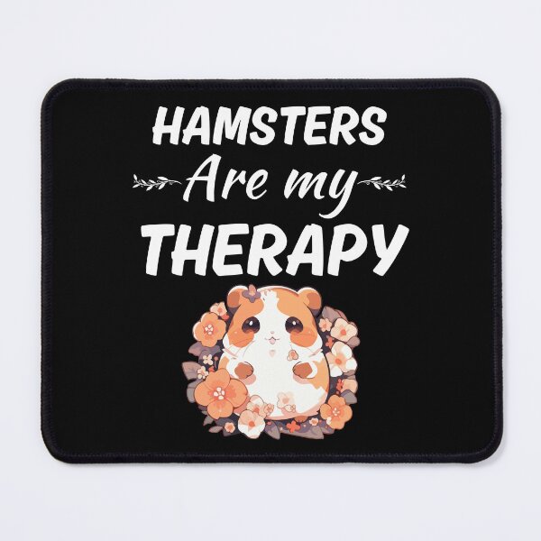 Item preview, Hamsters are my therapy, hamster girl, hammy hamster owner lovers saying quote designed and sold by NBSStore.