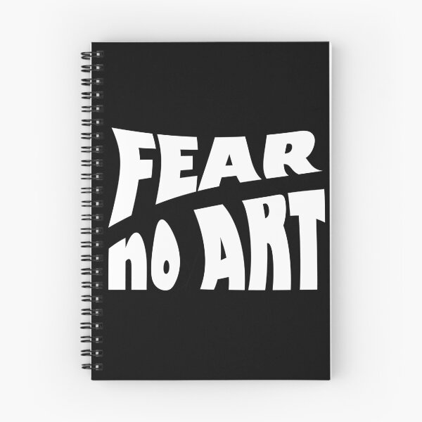 Item preview, Fear No Art - White Text designed and sold by BastsTardyChild.