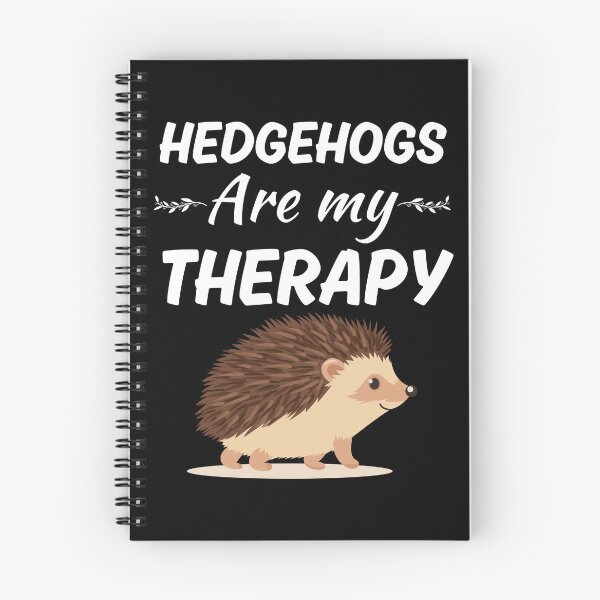 Item preview, Hedgehogs are my therapy, funny hedgehog owner quote, hedgehog mom dad designed and sold by NBSStore.