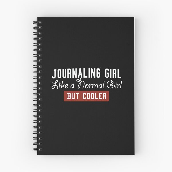 Aperçu de l'œuvre Journaling Girl comme une fille normale mais plus cool | Cadeau pour elle créée et vendue par RobbRY.