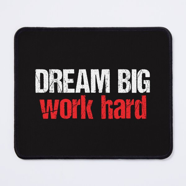 Item preview, dream big, work hard designed and sold by Aiyinyangart.