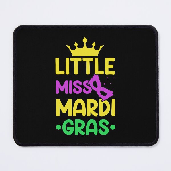 Item preview, little miss mardi gras , Mardi Gras Party Mardi Gras King Parade , mardi gras , Funny Mardi Gras King Gifts or King of Mardi Gras, Mardi Gras Parade Mardi Gras Vibes Party designed and sold by TigerArtistic.