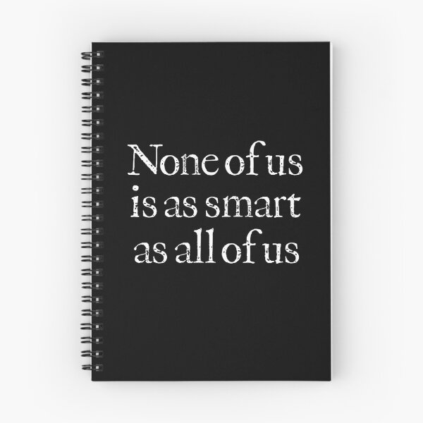 Item preview, None of us is as smart as all of us v.9 designed and sold by x1brett.