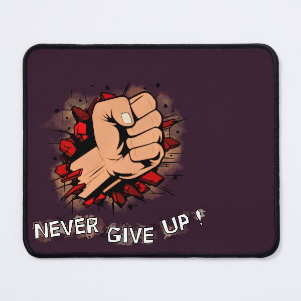 Item preview, Fist Breaking Through Never give up designed and sold by coyoteink.