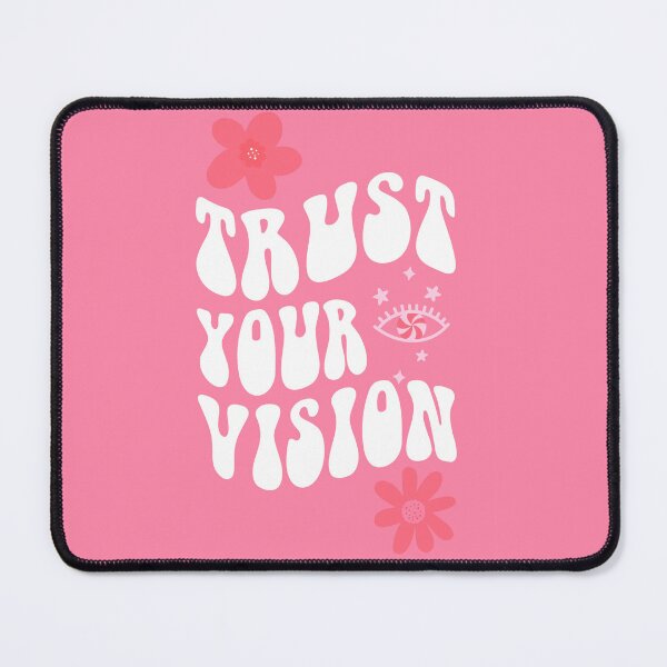 Item preview, Trust Your Vision designed and sold by Ethereal-Reece.