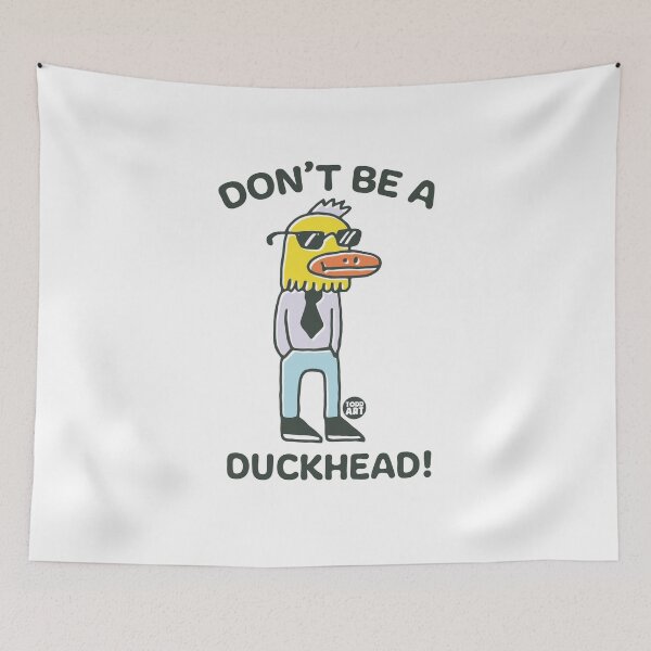 Item preview, DONT BE A DUCKHEAD designed and sold by TODD GOLDMAN.