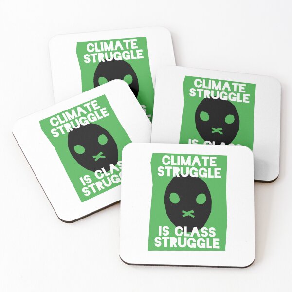 Item preview, Climate Struggle Is Class Struggle designed and sold by Nanika-akimoto.