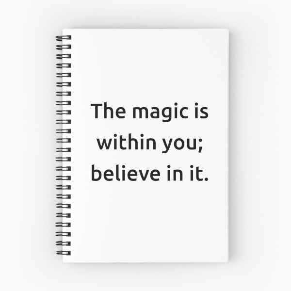 Item preview, The magic is within you; believe in it. designed and sold by IMCDT.