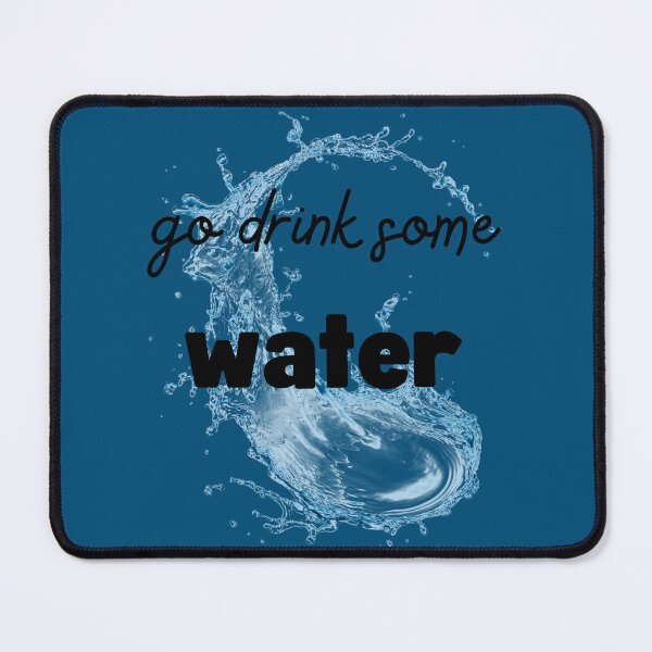 Item preview, Mmmmm water designed and sold by AmazingAmanda42.