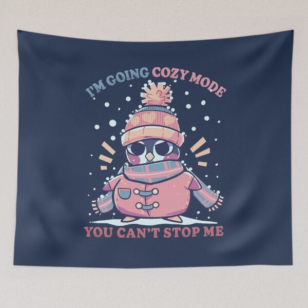 Item preview, Going Cozy Mode  designed and sold by TechraNova.