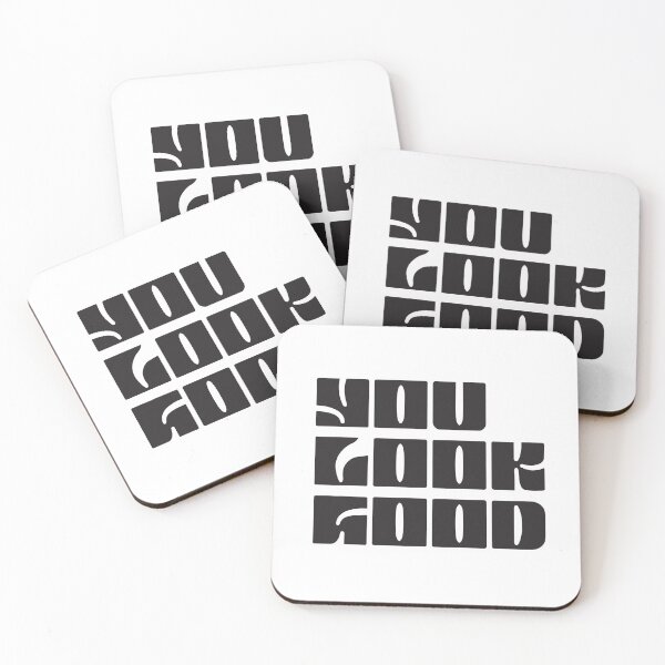 Item preview, You Look Good (Black) designed and sold by dobfstore.