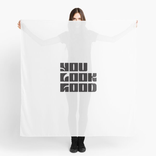 Item preview, You Look Good (Black) designed and sold by dobbyf.