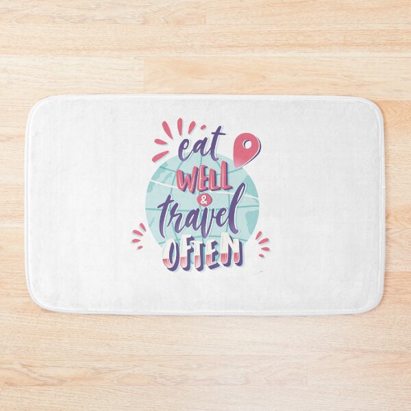 Item preview, Eat well travel often designed and sold by Creative-Wolf16.