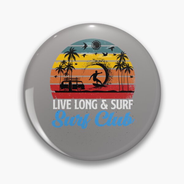 Item preview, Live Long & Surf Surf Club designed and sold by akirsaid.