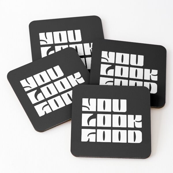 Item preview, You Look Good White designed and sold by dobfstore.