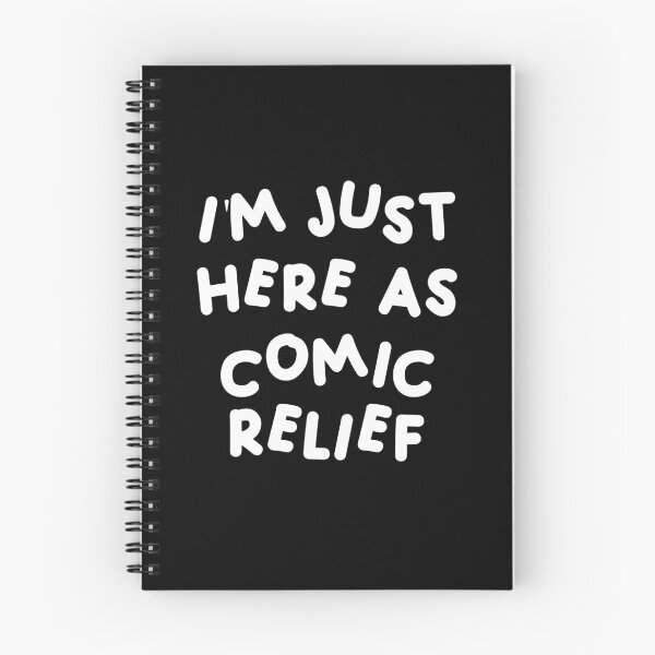 Item preview, I'm just here as comic relief designed and sold by HerbalBlue.