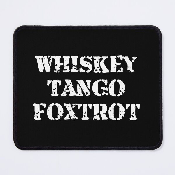 Item preview, WTF Whiskey Tango Foxtrot in White designed and sold by AnnSign.