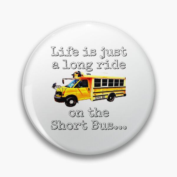 Item preview, Short Bus, I Survived Riding the Short Bus, School Bus, Short Bus Rider designed and sold by BubbaCommerce.